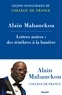 Alain Mabanckou - Lettres noires : des ténèbres à la lumière.