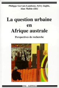LA QUESTION URBAINE EN AFRIQUE AUSTRALE. - Perspectives de recherche.pdf