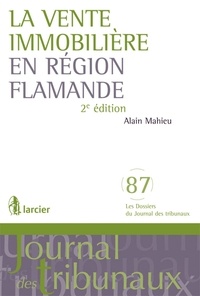Alain Mahieu - La vente immobilière en Région flamande.