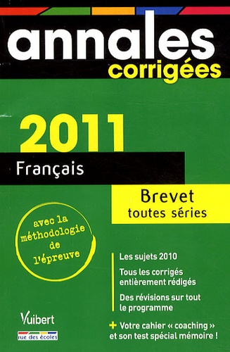 Français Brevet toutes séries  Edition 2011