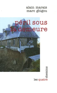 Péril sous la demeure