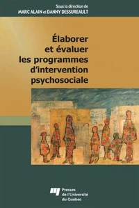 Elaborer et évaluer les programmes d'intervention psychosociale