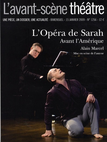 Alain Marcel - L'Opéra de Sarah - Avant l'Amérique.
