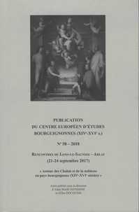 Autour des Chalon et de la noblesse en pays bourguignons (XIVe-XVIe siècles)