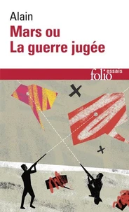 Mars ou La guerre jugée. suivi de De quelques-unes des causes réelles de la guerre entre nations civilisées