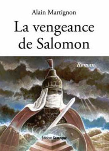 Alain Martignon - La vengeance de Salomon.