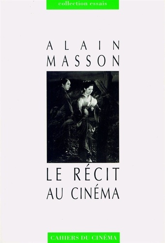 Alain Masson - Le récit au cinéma.