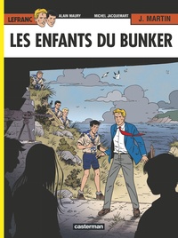 Alain Maury et Jacques Martin - Lefranc Tome 22 : Les enfants du bunker.