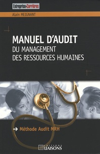 Alain Meignant - Manuel d'audit du management des ressources humaines - Méthode Audit MRH.