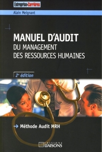 Alain Meignant - Manuel d'audit du Management des Ressources Humaines - Méthode Audit MRH.