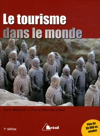 Alain Mesplier et Pierre Bloc-Duraffour - Le tourisme dans le monde.