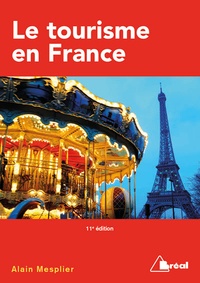 Alain Mesplier - Le tourisme en France - Etude régionale.