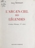 Alain Messiaen - Le cortège d'Euterpe (17). L'arc-en-ciel des légendes.