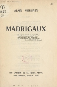Alain Messiaen et Francis Guex-Gastambide - Madrigaux.