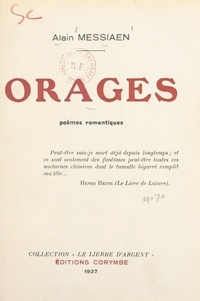 Alain Messiaen - Orages - Poèmes romantiques.
