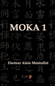 Alain Mestrallet - MOKA 1.