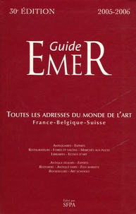 Alain Metternich - Guide EMER - France - Belgique - Suisse, édition 2005-2006.