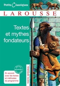 Alain Migé - Textes et mythes fondateurs - Gilgamesh, La Bible, L'Iliade, L'Odyssée (Homère), L'Enéide (Virgile), Les Métamorphoses (Ovide).