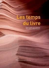 Alain Milon et Marc Perelman - Les temps du livre.