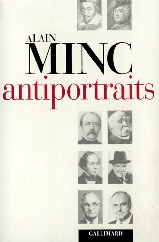 Alain Minc - Antiportraits.