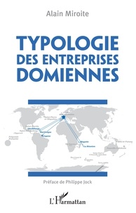 Télécharger ebook gratuit pour mp3 Typologie des entreprises domiennes par Alain Miroite 9782343173498