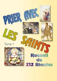 Prier Avec Les Saints, 212 Litanies/A. Mius