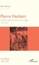 Alain Moreews - Pierre Herbart - L'Ordre réel et L'homme du Niger (1903-1974).