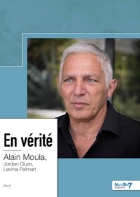Alain Moula - En vérité.