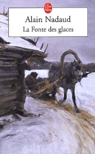 Alain Nadaud - La Fonte Des Glaces.