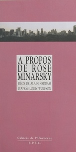 Alain Neddam - À propos de Rose Minarsky... - [Saint-Denis, Théâtre Gérard-Philippe, 26 février 1997].
