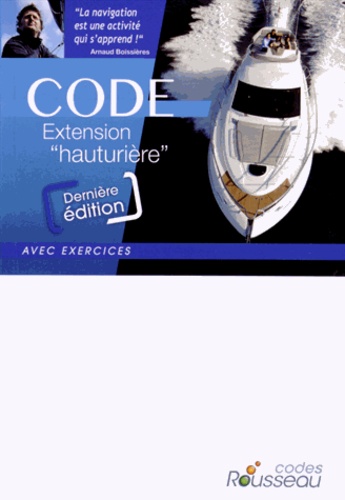 Alain Nicoleau - Code Extension "hauturière".