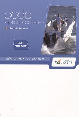 Alain Nicoleau - Code option "côtière" - Permis bateau.