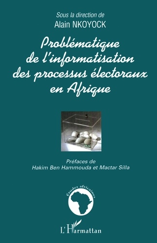 Problématique de l'informatisation des processus électoraux en Afrique : cas du Cameroun