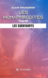 Les homaphrodites - Tome 3