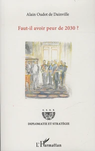 Faut-il avoir peur de 2030 ?