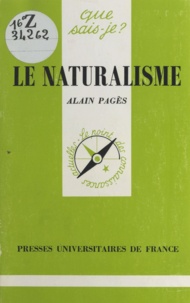 Alain Pagès - Le naturalisme.