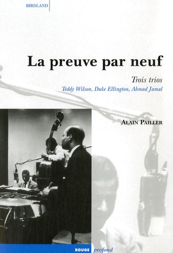 Alain Pailler - La preuve par neuf - Trois trios.