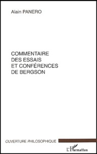 Alain Panero - Commentaire des essais et conférences de Bergson.