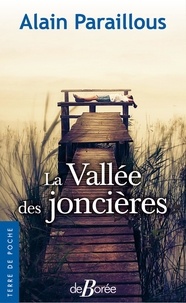 Alain Paraillous - La Vallée des Joncières.