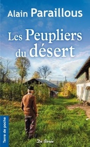 Alain Paraillous - Les peupliers du désert.