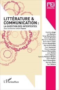 Alain Payeur - MEI N° 33 : Littérature & communication : la question des intertextes.