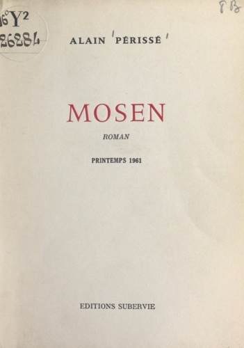 Mosen. Printemps 1961