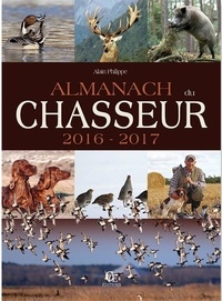 Alain Philippe - Almanach du chasseur.