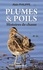 Plumes & Poils. Histoires de chasse