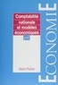 Alain Pichot - Comptabilité nationale et modèles économiques.