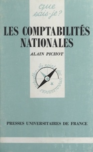 Alain Pichot - Les comptabilités nationales.