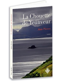 Alain Pierres - La chouette de Yeunveur.