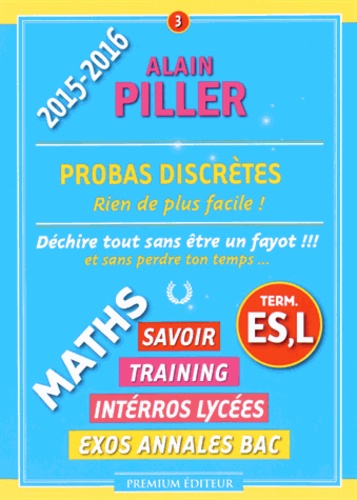 Alain Piller - Probas discrètes - Term. ES, L.