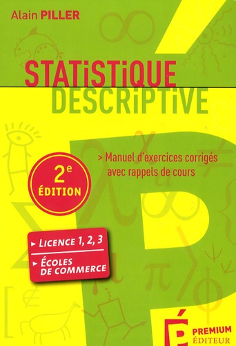 Statistique descriptive - Manuel d'exercices... de Alain ...