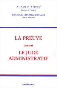 La preuve devant le juge administratif